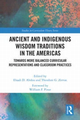 Cover of Ancient & Indigenous Wisdom Traditions in the Americas